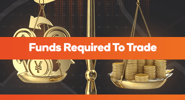 Funds Required To Trade