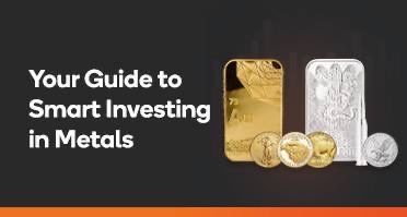 Your Guide to Smart Investing in Metals